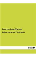 Indien Und Seine Furstenhofe: (German)