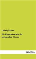 Haupttatsachen Der Organischen Chemie