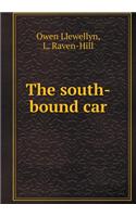 The South-Bound Car