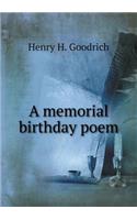 A Memorial Birthday Poem