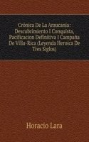 Cronica De La Araucania