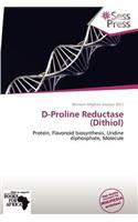 D-Proline Reductase (Dithiol)