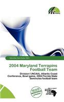 2004 Maryland Terrapins Football Team: (English)