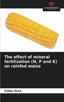 The effect of mineral fertilization (N, P and K) on rainfed maize
