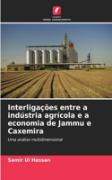 Interligações entre a indústria agrícola e a economia de Jammu e Caxemira