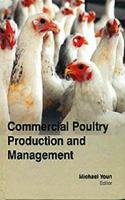 Commercial Poultry Production and Management