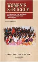 Women`s Struggle: A History of the All India Women`s Conference 1927-2002