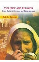 Violence and Religion: Cross Cultural Opinions and Consequences