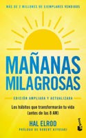 Mañanas Milagrosas / The Miracle Morning