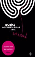 Teorias contemporaneas de la verdad / Contemporary Theories of Truth