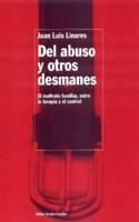 del Abuso y Otros Desmanes