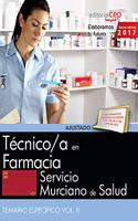 Tecnico/a en Farmacia. Servicio Murciano de Salud. Temario especifico Vol. II. (Spanish Edition)