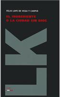 El inobediente o la ciudad sin Dios