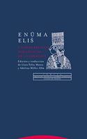 Enuma elis y otros relatos babilonicos de la Creacion