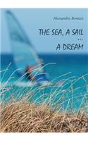 sea, a sail... a dream
