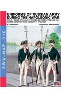 Uniforms of Russian Army During the Napoleonic War Vol.5: Guard Infant(Soldiers Weapons & Uniforms Nap)