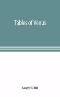Tables of Venus, prepared for the use of the American ephemeris and nautical almanac