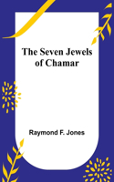 Seven Jewels of Chamar