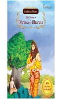 Traditional Tales: The Story of Bharata and Dhruva