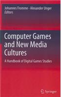 Computer Games and New Media Cultures