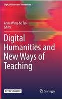 Digital Humanities and New Ways of Teaching