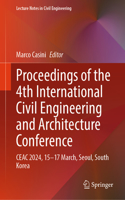 Proceedings of the 4th International Civil Engineering and Architecture Conference