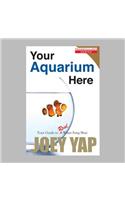 Your Aquarium Here