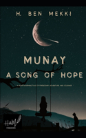 Munay A Song of Hope