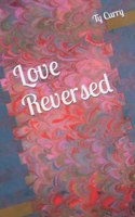 Love Reversed
