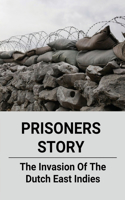 Prisoners Story