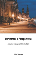 Horizontes e Perspectivas