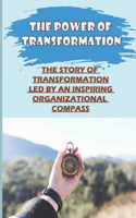 The Power Of Transformation