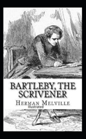 Bartleby, the Scrivener Illustrated