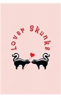 Lover Skunks