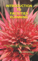 Introduction to Facilities Planning