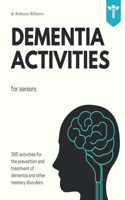 Dementia Activities for Seniors: 365 Games, Puzzles, Cryptograms & Trivia Challenges Activity Book for People with Memory Disorders