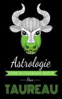 Astrologie Livre de Coloriage Adulte pour Taureau