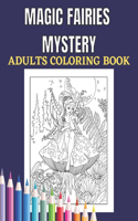 Magic Fairies Mystery Adults Coloring Book