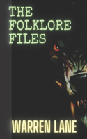The Folklore Files