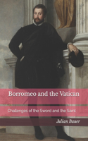Borromeo and the Vatican