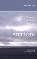 Beauty of God's Nature Strength