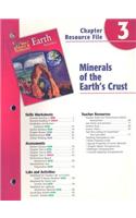Holt Science & Technology Earth Science Chapter 3 Resource File: Minerals of the Earth's Crust