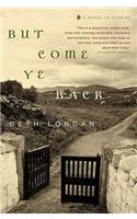 But Come Ye Back