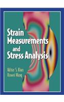 Strain Measurements and Stress Analysis