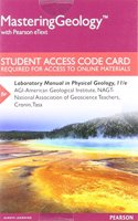 Mastering Geology with Pearson Etext -- Standalone Access Card -- For Laboratory Manual in Physical Geology