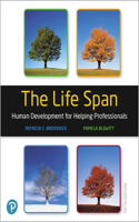 Life Span: Human Development for Helping Professionals