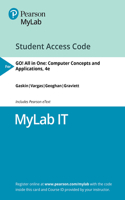 Mylab It with Pearson Etext Access Code for Go! All in One: Computer Concepts and Applications