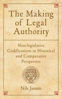 The Making of Legal Authority