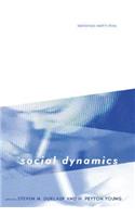 Social Dynamics