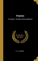Prairies